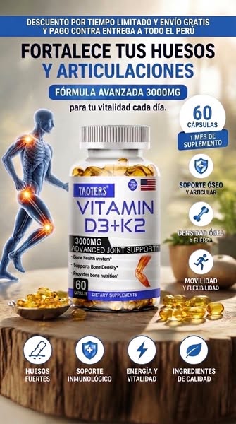 VITAMIN D3 + K2 TAOTER 3000MG Huesos Fuertes , articulaciones flexibles y una vida mas activa