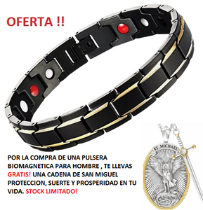 PULSERAS BIOMAGNÉTICA SALUDABLE PARA EL Y ELLA! DE REGALO UNA CADENA DE SAN MIGUEL!!