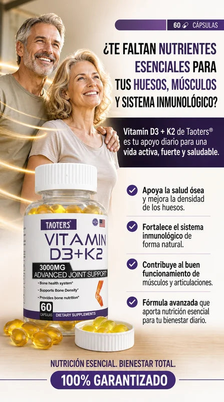 VITAMIN D3 + K2 TAOTER 3000MG Huesos Fuertes , articulaciones flexibles y una vida mas activa